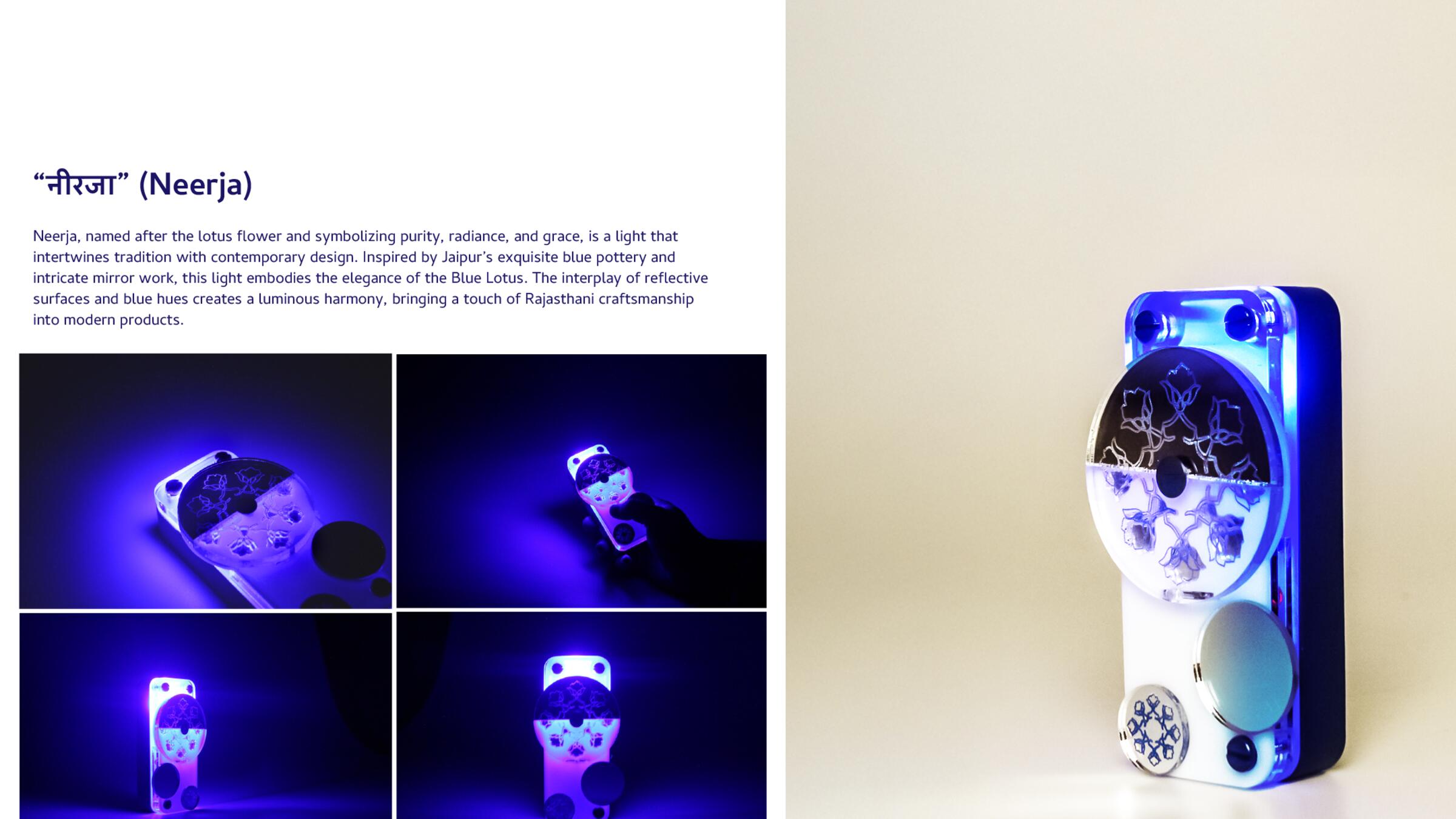 The Neerja flashlight